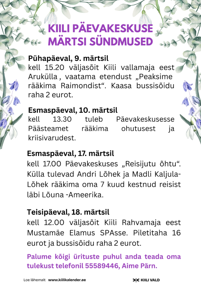 Eakate ja puuetega inimeste päevakeskuse sündmused veebruaris ja märtsis