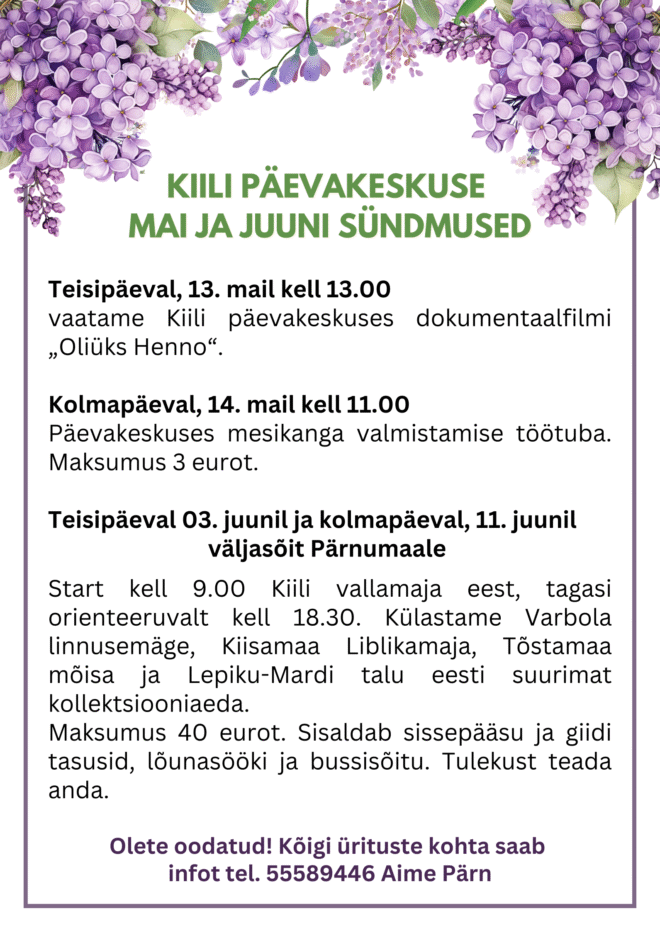 Eakate ja puuetega inimeste päevakeskuse sündmused mais ja juunis
