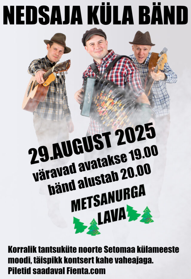 Nedsaja küla bänd Metsanurga Laval