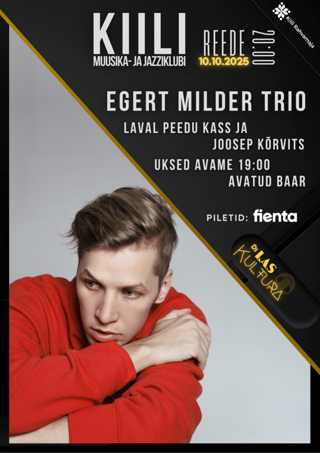 Kiili muusika- ja jazziklubi – EGERT MILDER TRIO