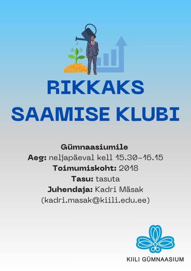 Rikkaks saamise klubi (25/26 ÕPPEAASTAL)