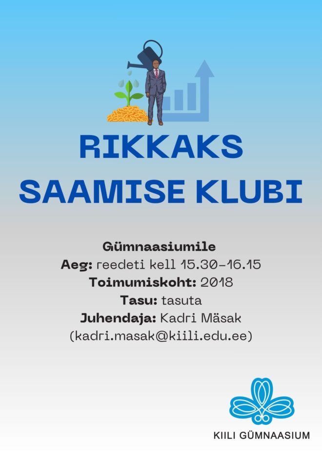 Rikkaks saamise klubi (25/26 ÕPPEAASTAL)