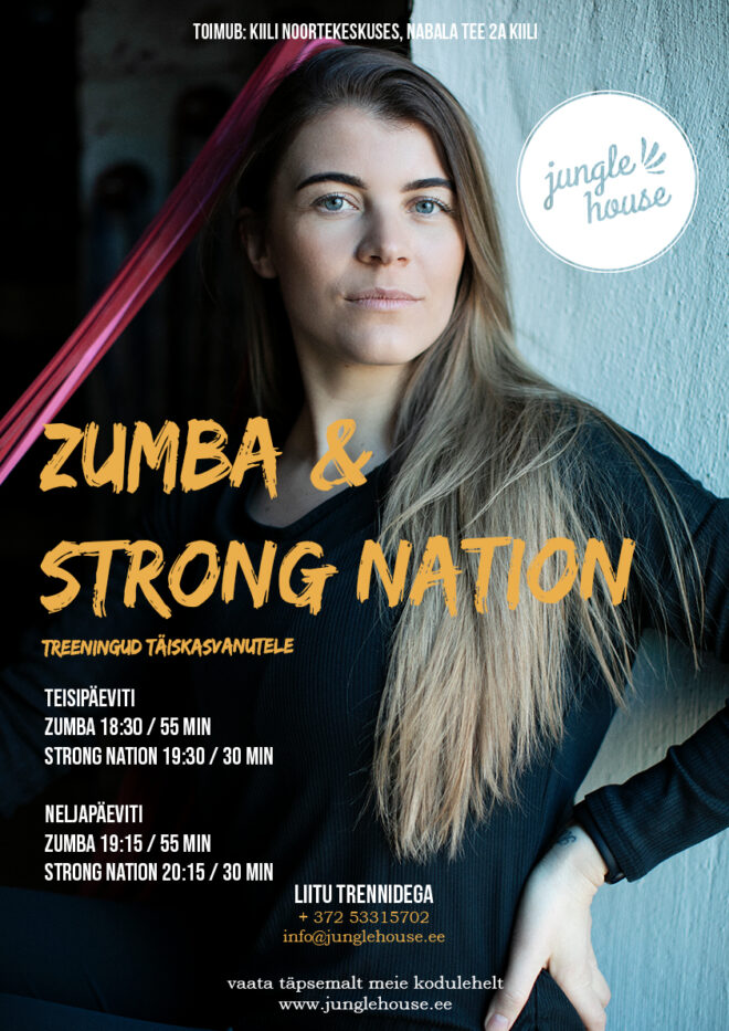 ZUMBA, STRONG NATION TREENINGUD TÄISKASVANUTELE-  UUS hooaeg 2025/2026!