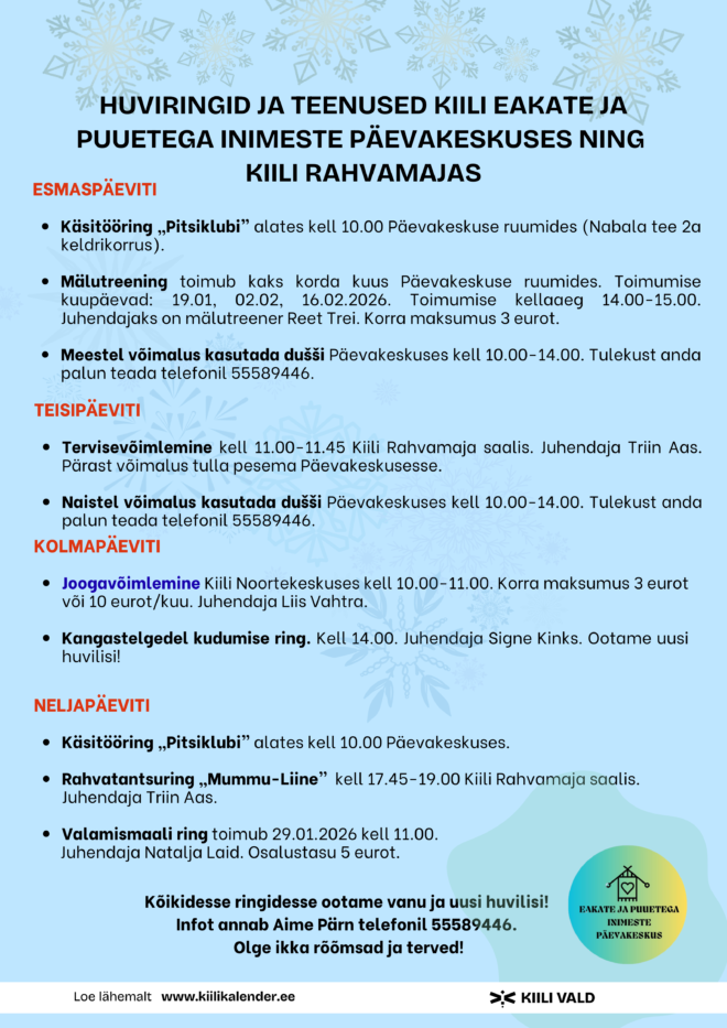 Eakate ja puuetega inimeste päevakeskuse huviringid ja tegevused detsembris ja jaanuaris