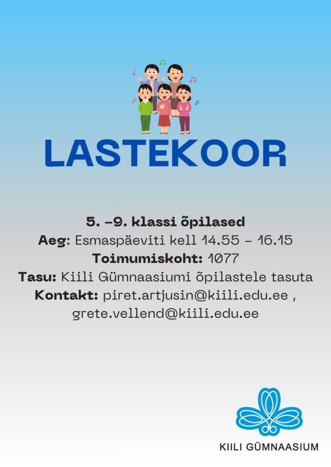 Kiili Gümnaasiumi lastekoor 25/26 ÕPPEAASTAL