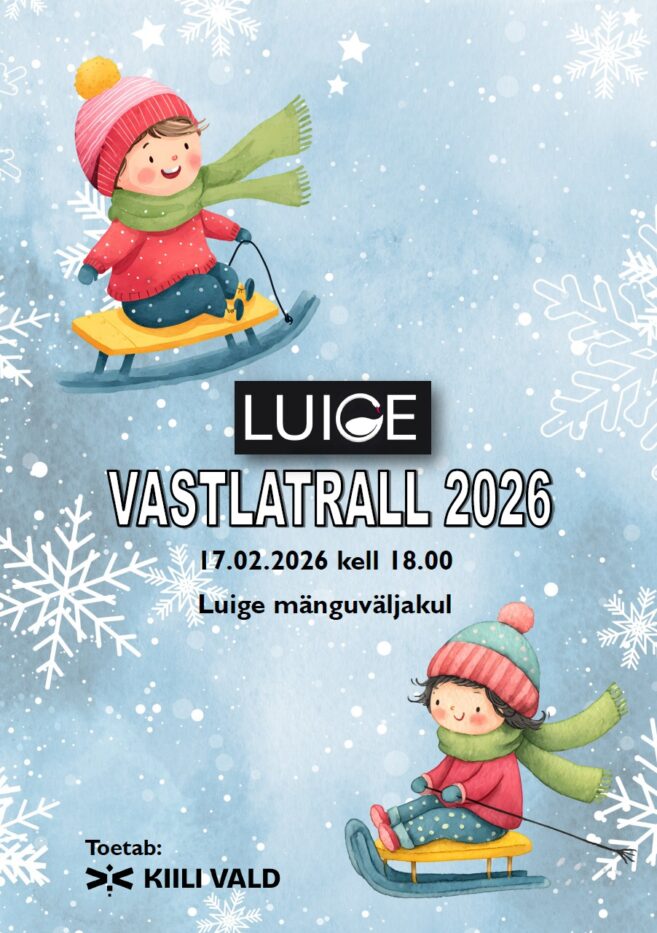 Luige Seltsi Vastlatrall 2026