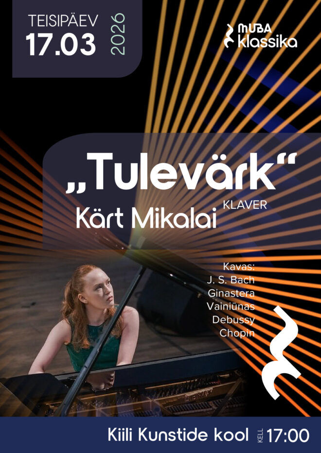 “Tulevärk” – Kärt Mikalai sooloklaverikontsert