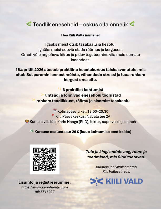 🌿 Teadlik enesehoid – oskus olla õnnelik 🌿