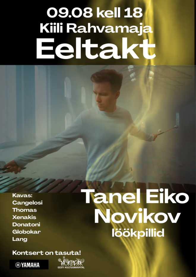 Eeltakt: Tanel Eiko Novikov (löökpillid)