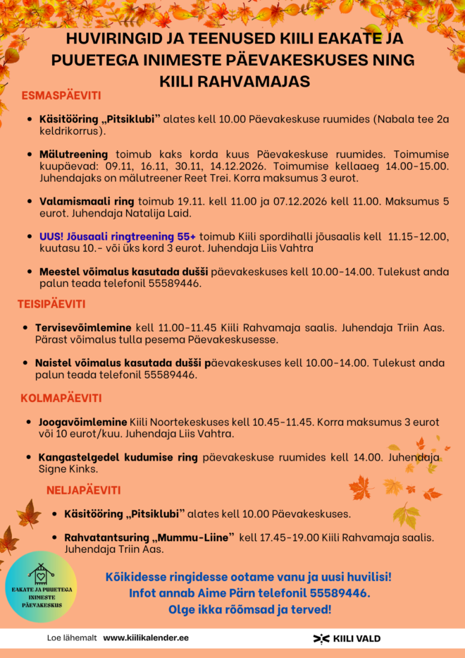 Kiili eakate ja puuetega inimeste päevakeskuse ringitegevus