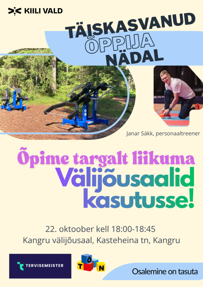 Välijõusaalid kasutusse – õpime targalt liikuma | Kangru